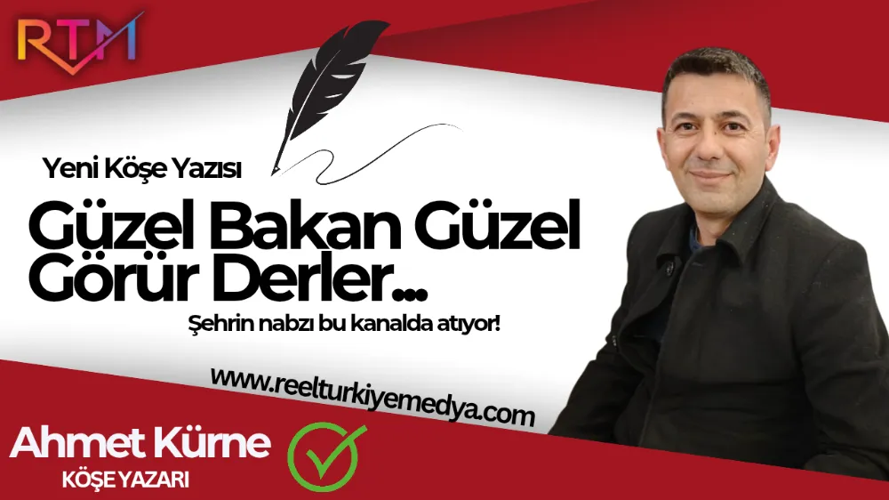 Güzel Bakan Güzel Görür Derler...